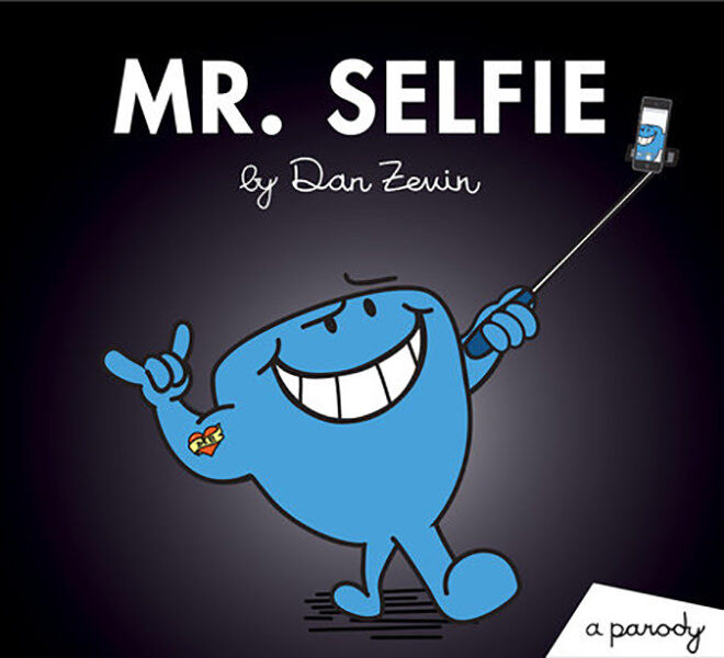 大人のための面白い子供の本：Mr Selfie