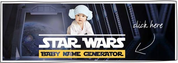 star-wars-baby-name-generator-for-ultimate-fans-mum-s-grapevine